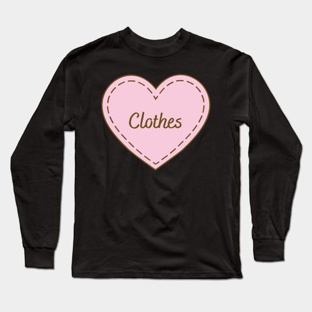 I Love Clothes Simple Heart Design Long Sleeve T-Shirt by Word Minimalism